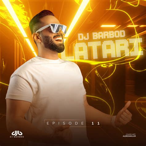dj barbod latari 16|Stream deejay.
